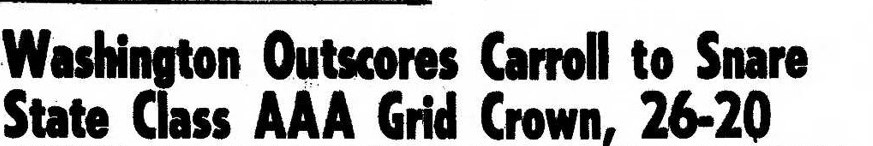 Washington Vs Carroll 1960 LIALO TITLE GAME HEADLINE