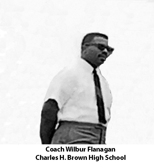 Coach Wilbur H. Flanagan, Charles H, Brown High School, Springhill, LA